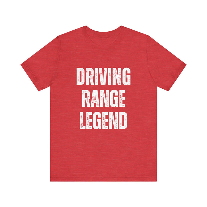 Golf Shirt Funny Golf Tee Shirt Driving Range Legend Tee Retirement Gift Funny Golf Apparel Gift for Golfer Birthday Gift Dad Golf Shirt