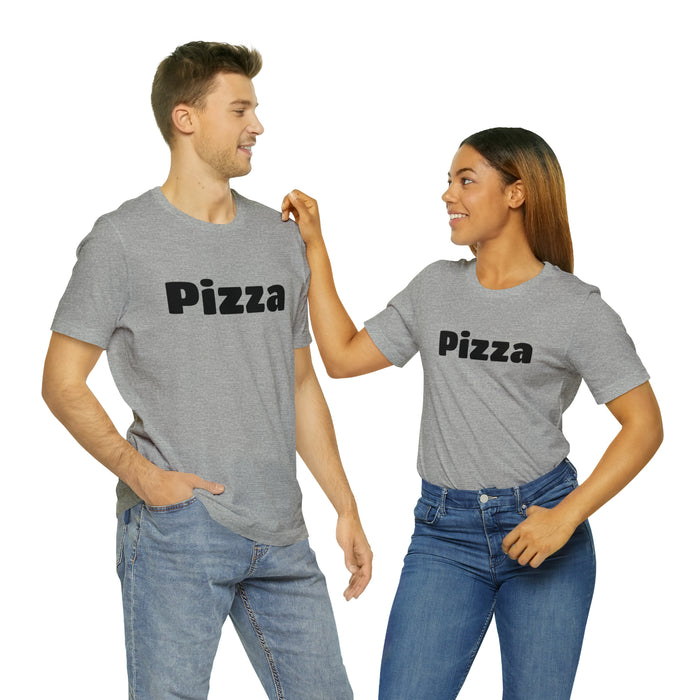 Funny Pizza Lover Tee Shirt, The Perfect Gift for Pizza Fans, Boyfriend, Husband, Father Gift