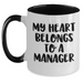 Funny Manager Gifts, My Heart Belongs To A Manager Two Tone Coffee Mugs, Graduation Unique Gifts from Coworkers, Gifts for Manager - Main