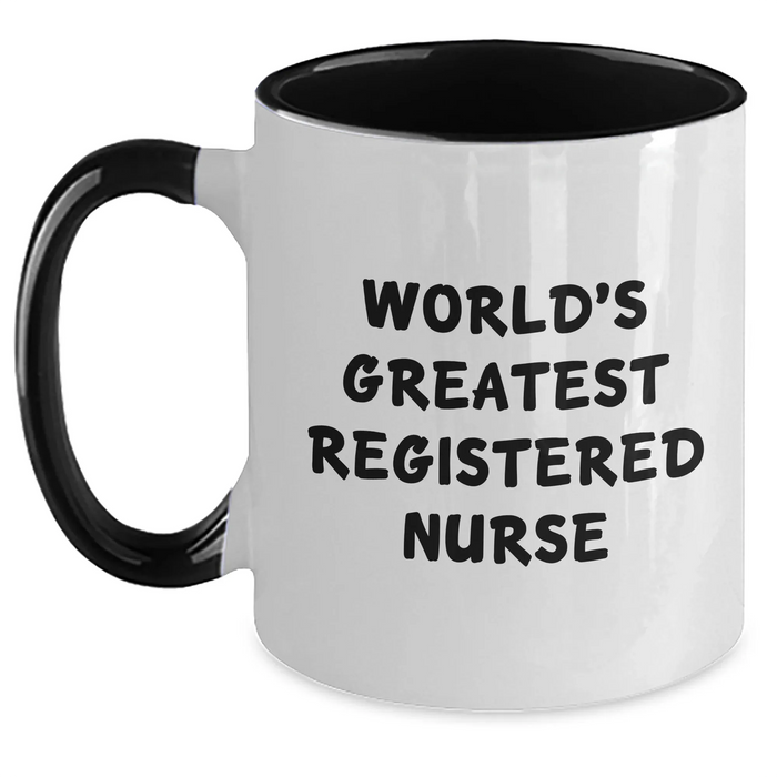 Funny Gifts from Friends and Family for the World's Greatest Registered Nurse Two Tone Coffee Mug, Mother's Day Unique Gifts - Main