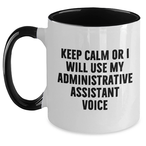 Funny Administrative Assistant Gifts for Dad - Keep Calm Or I Will Use My Voice Mugs, Unique Two Tone Coffee Mugs for Men, Father's Day Unique Gifts from Family - Main