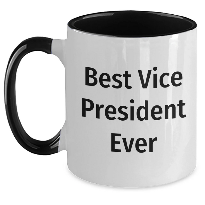 Funny Vice President Gifts from Men to Best Ever VP, Two Tone Coffee Mug for Father's Day - Main