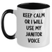 Funny Janitor Gifts from Men - Keep Calm Or I Will Use My Janitor Voice, Two Tone Coffee Mug for Janitor, Father's Day Unique Gifts - Main