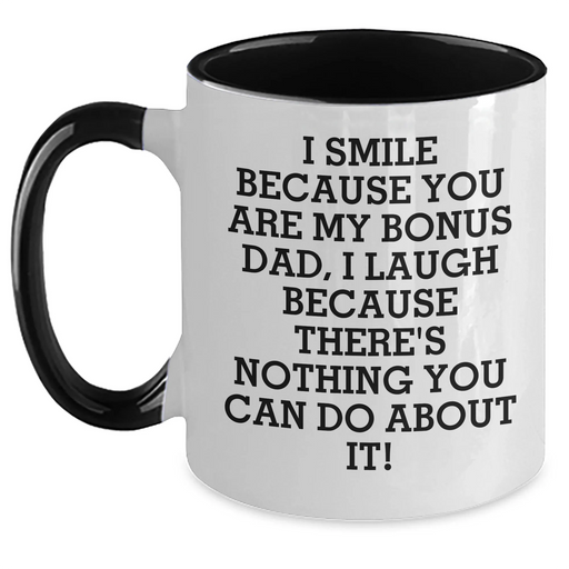 Bonus Dad Gifts, Funny Quote Coffee Mug, Gifts from Men for Bonus Dad, Two Tone Ceramic Mug for Father's Day, Inspirational Humor - Main