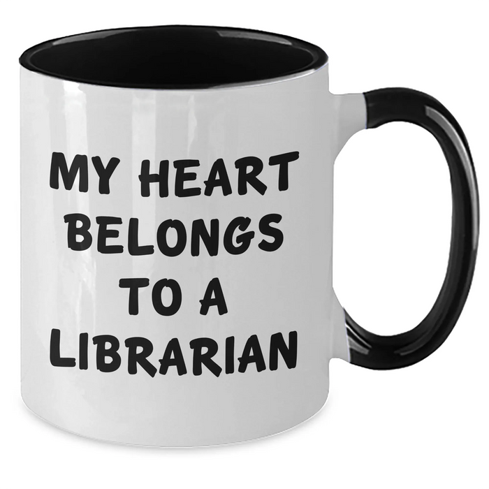 Funny Librarian Love Gifts from Friends for Graduation Two Tone Coffee Mugs - My Heart Belongs To A Librarian, Black and White - Additional