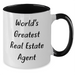 World's Greatest Real Estate Agent Funny Quote Two Tone Coffee Mugs Gifts from Men to Real Estate Agent, Unique Father's Day Unique Gifts for Real Estate Agent - Additional