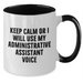 Funny Administrative Assistant Gifts for Dad - Keep Calm Or I Will Use My Voice Mugs, Unique Two Tone Coffee Mugs for Men, Father's Day Unique Gifts from Family - Additional