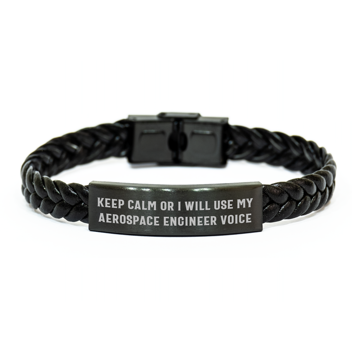 Aerospace Engineer Gifts Funny Quote Interlaced Leather Bracelet, Gifts from Mom for Mother's Day, 'Keep Calm Or I Will Use My Aerospace Engineer Voice' - Image 1