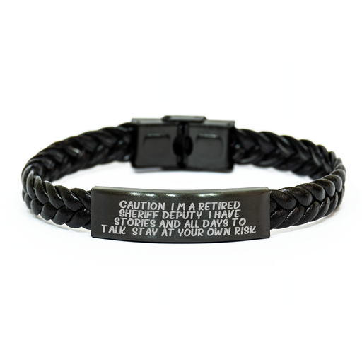 Sheriff Deputy Gifts, Interlaced Leather Bracelet, 'Caution: I'm A Retired Sheriff Deputy...' - Graduation Unique Gifts from Friends to Sheriff Deputy - Image 1