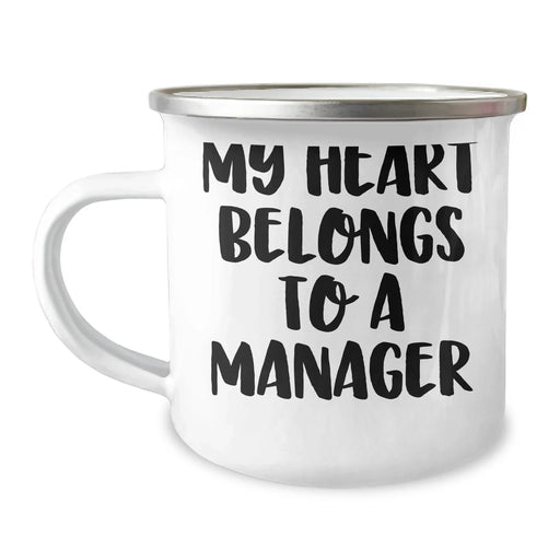 Funny Manager Gifts from Men, Unique Camping Mug for Graduation, 'My Heart Belongs To A Manager' Quote, 12 oz Stainless Steel with Enamel Finish - Image 1