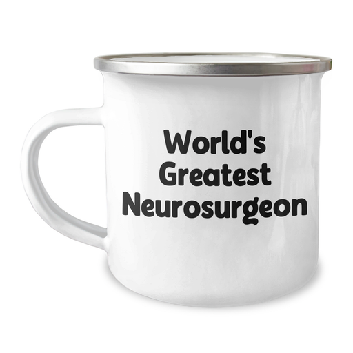 World's Greatest Neurosurgeon Funny Camping Mug Gifts from Men to Neurosurgeon on Father's Day, Perfect for Camping Trips - Image 1