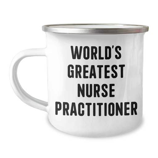 World's Greatest Nurse Practitioner Camping Mug, Funny Gifts from Family to Men, Father's Day Unique Gifts for Nurse Practitioner, 12 oz Stainless Steel with Enamel Finish - Image 1