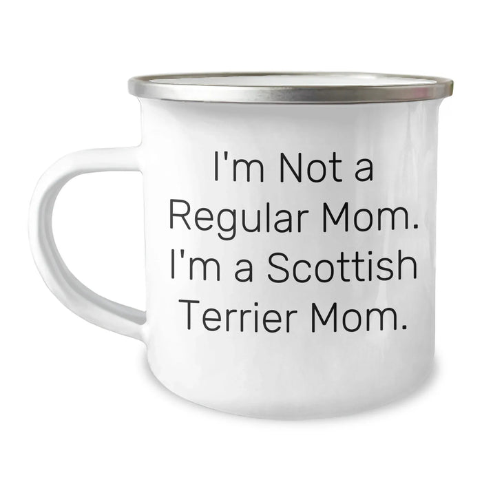 Funny Scottish Terrier Dog Mom Camping Mug Gifts for Scottish Terrier Dog Owners from Friends - 'I'm Not A Regular Mom. I'm A Scottish Terrier Mom.' - Image 1