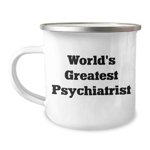 World's Greatest Psychiatrist Funny Camping Mug Gifts from Men to Mother's Day Unique Gifts for Psychiatrist - Image 1