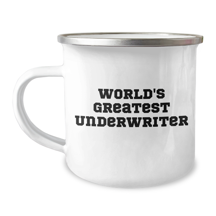 World's Greatest Underwriter Funny Camping Mug, Gifts from Men to Underwriter, Unique Father's Day Unique Gifts - Image 1