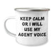 Funny Agent Gifts for Men, Keep Calm Or I Will Use My Agent Voice, Camping Mug for Father's Day, Gifts from Friends, Family, Coworkers, 12 oz Stainless Steel with Enamel Finish - Image 1