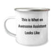 Funny Assistant Gifts for Men: 'This Is What An Awesome Assistant Looks Like' Stainless Steel Camping Mug for Father's Day - Image 1