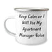 Funny Apartment Manager Gifts for Men - 'Keep Calm Or I Will Use My Apartment Manager Voice' Camping Mug for Father's Day, Unique Gifts from Family, Coworkers, Friends - Image 1