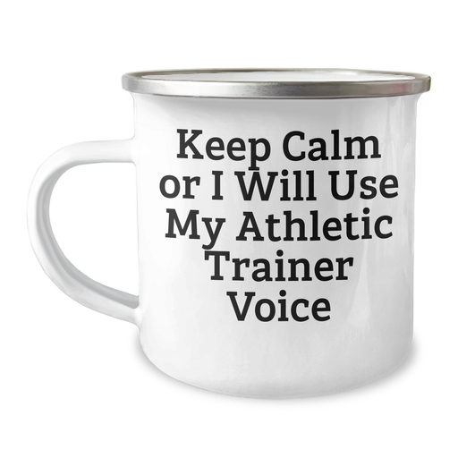 Athletic Trainer Gifts: Keep Calm Funny Quote Camping Mug, Father's Day Unique Gifts from Friends, Family - Image 1