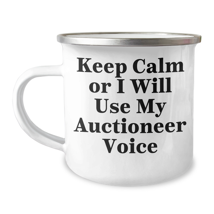 Auctioneer Gifts: Funny Camping Mug for Father's Day 'Keep Calm Or I Will Use My Auctioneer Voice' Gifts from Men to Friends - Image 1