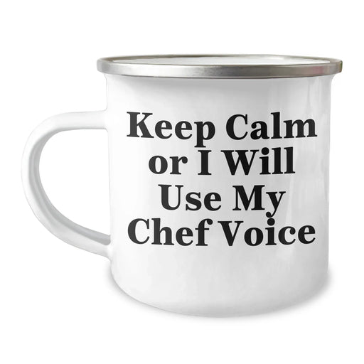 Chef Gifts from Friends, Unique Camping Mug for Mom's Special Day, 'Keep Calm Or I Will Use My Chef Voice', Funny Quote, 12 oz Stainless Steel with Enamel Finish - Image 1