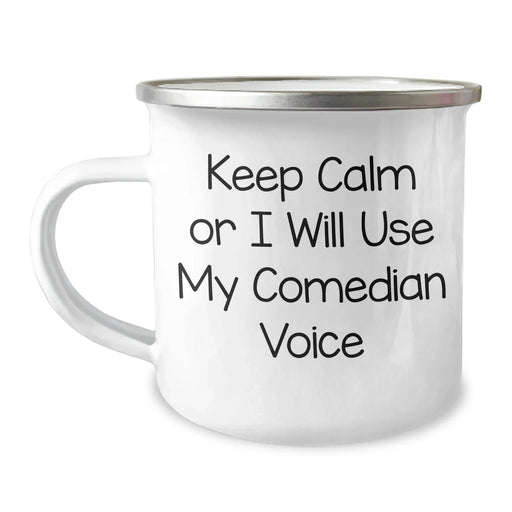 Comedian Gifts from Men - Keep Calm Or I Will Use My Comedian Voice Funny Camping Mug for Mother's Day Unique Gifts - Image 1