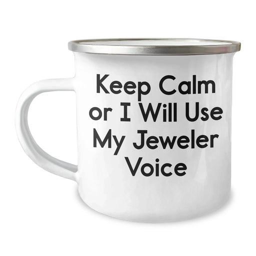 Funny Jeweler Gifts for Him, Keep Calm Camping Mug for Dad, Father's Day Unique Gifts from Family, Permanent Printing - Image 1