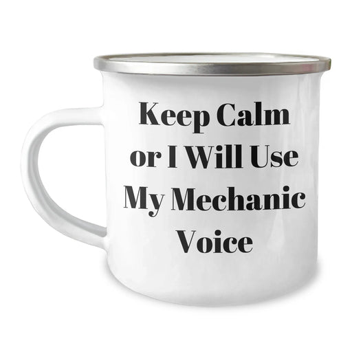 Funny Mechanic Gifts for Men from Daughters - Keep Calm Or I Will Use My Mechanic Voice Camping Mug, Father's Day Unique Gifts - Image 1