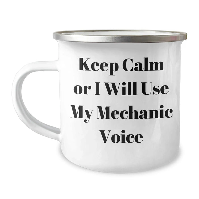 Funny Mechanic Gifts for Men from Daughters - Keep Calm Or I Will Use My Mechanic Voice Camping Mug, Father's Day Unique Gifts - Image 1