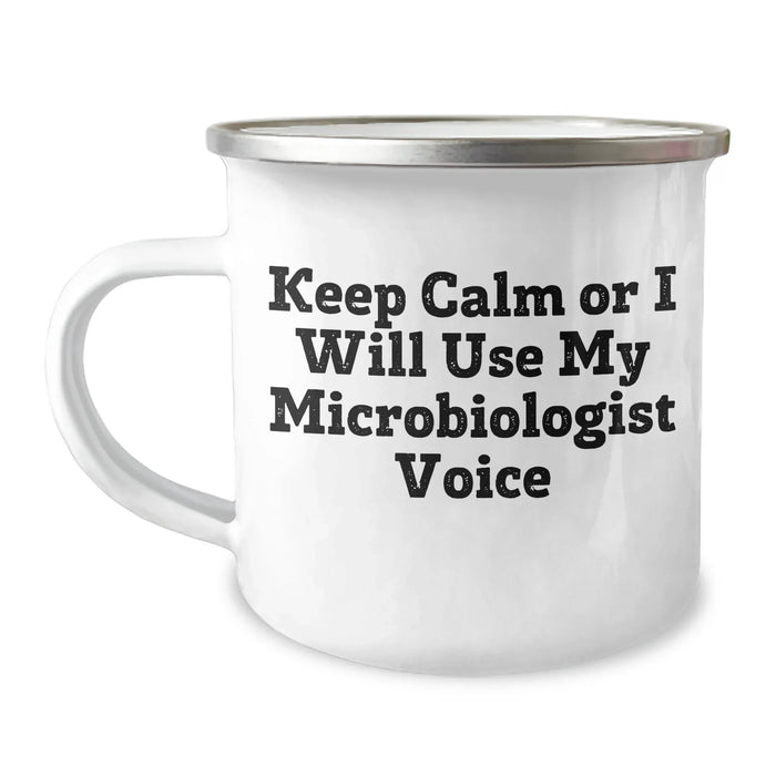Funny Microbiologist Gifts, Camping Mug for Men - Keep Calm, Gifts from Friends - Unique Father's Day Unique Gifts for Microbiologist Dad - Image 1