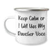 Funny Rancher Gifts from Men, Unique Camping Mugs for Fathers Day with 'Keep Calm Or I Will Use My Rancher Voice' - Stylish 12 oz Stainless Steel with Enamel Finish, Great Rancher-Themed Present - Image 1