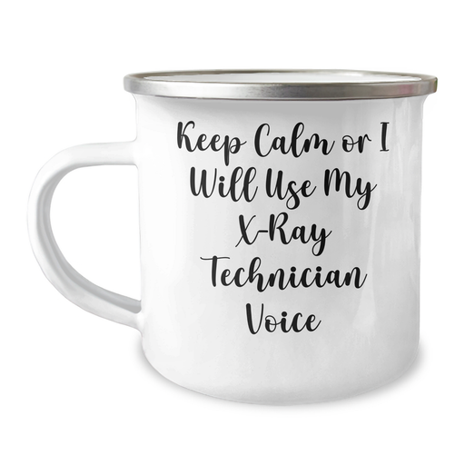 X-Ray Technician Gifts from Men - Keep Calm Or I Will Use My X-ray Technician Voice Camping Mug, Funny X-Ray Technician Unique Gifts for Father's Day - Image 1