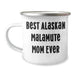 Best Alaskan Malamute Mom Ever Gifts | 12oz Funny Camping Mug for Dog Lovers | Father's Day Unique Gifts for Alaskan Malamute Dog Lovers - Image 1