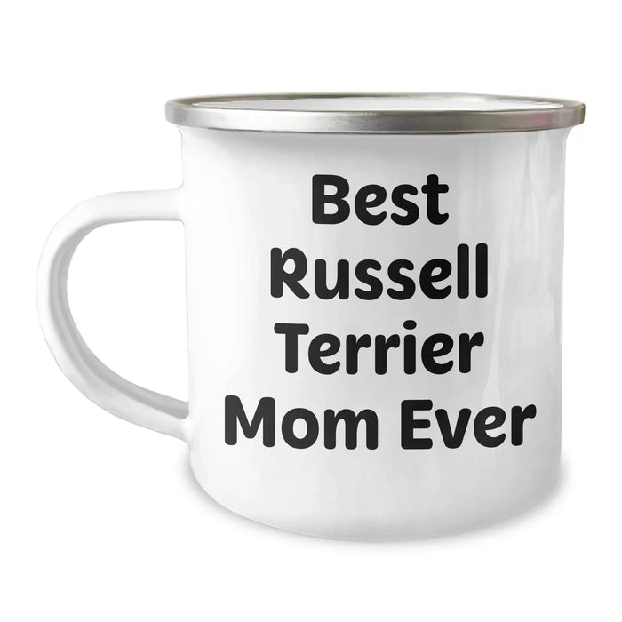 Best Russell Terrier Mom Ever Gifts for Father's Day | Funny Camping Mug for Russell Terrier Lovers | 12oz Enamel Stainless Steel, Permanent Print - Image 1