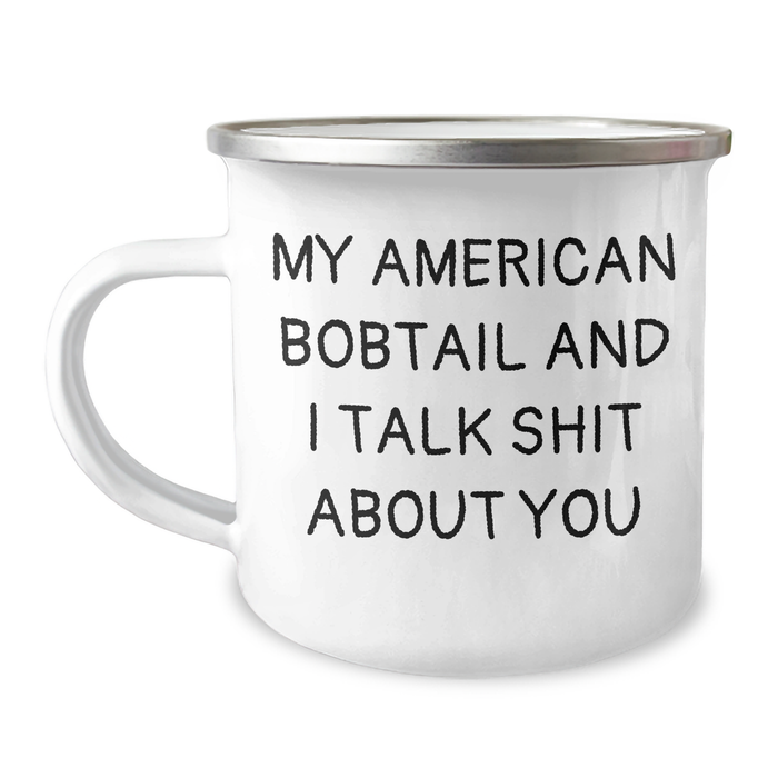 American Bobtail Cat Gifts: Funny Quote Mug for Dad, Gifts from Family, Camping Mug for Men, Perfect Father's Day Unique Gifts for Him - Image 1