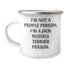 Funny Jack Russell Terrier Dog Gifts for Men - I'm Not A People Person. I'm A Jack Russell Terrier Person. Camping Mug, Father's Day Unique Gifts from Family - Image 1