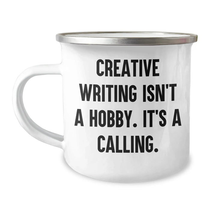Creative Writing Isn't A Hobby Gifts for Her, Funny Camping Mug from Family, Unique Mother's Day Unique Gifts - Image 1