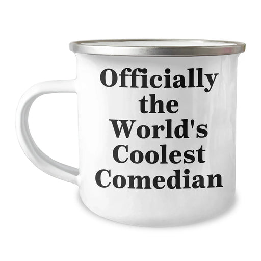 Comedian Gifts from Friends and Family - Unique Father's Day Camping Mug, Officially The World's Coolest Comedian Quote, Funny and Inspirational, 12 oz Stainless Steel with Enamel Finish - Image 1