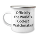 Watchmaker's Delight, Camping Mug, 'Officially The World's Coolest Watchmaker', Father's Day Unique Gifts from Family - Image 1