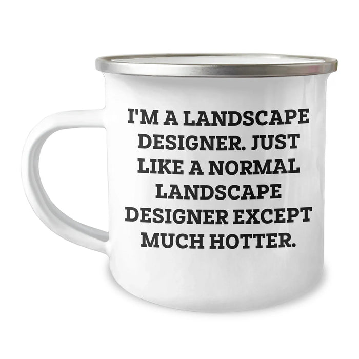 Funny Landscape Designer Gifts - 'I'm A Landscape Designer...' Camping Mug for Mom's Day from Friends - Image 1