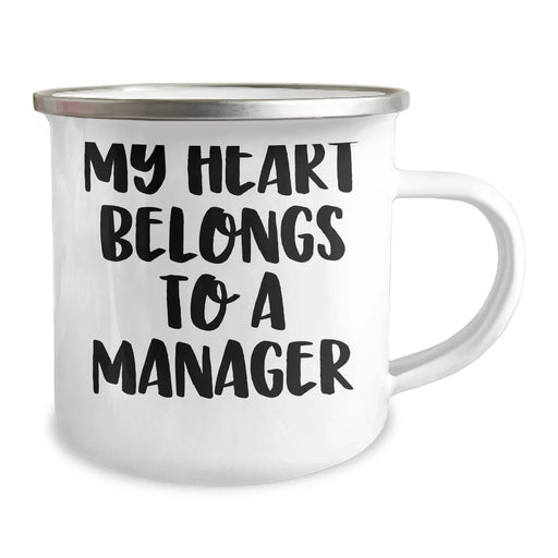 Funny Manager Gifts from Men, Unique Camping Mug for Graduation, 'My Heart Belongs To A Manager' Quote, 12 oz Stainless Steel with Enamel Finish - Image 2