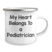 Funny Quotes for Pediatrician Gifts, Camping Mug, Father's Day Unique Gifts from Family - Image 2