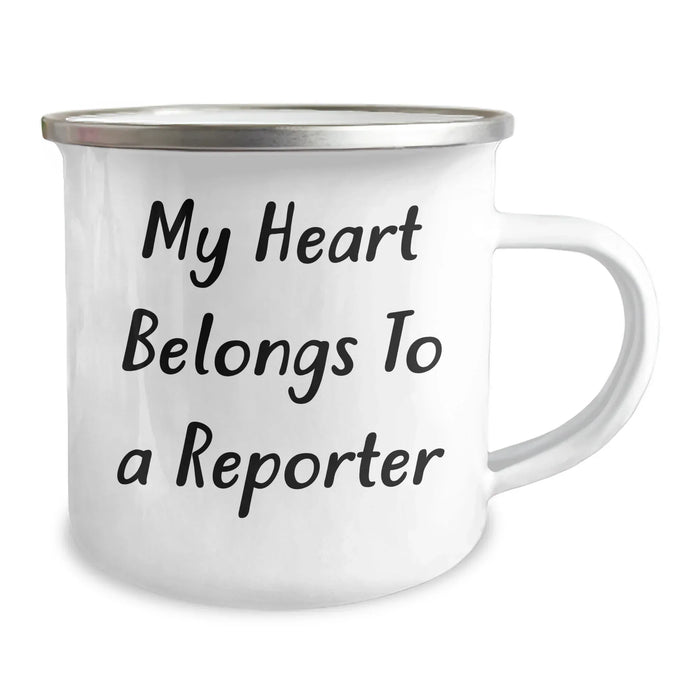 Funny Reporter Camping Mug, 'My Heart Belongs To A Reporter', Gifts from Men to Reporter Friends and Family, Unique Mother's Day Unique Gifts - Image 2