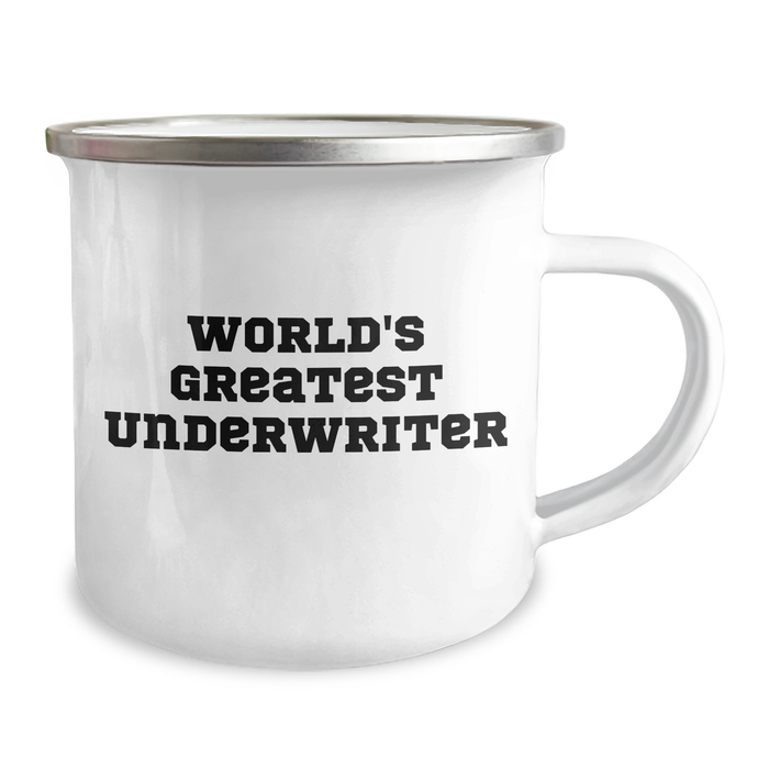 World's Greatest Underwriter Funny Camping Mug, Gifts from Men to Underwriter, Unique Father's Day Unique Gifts - Image 2