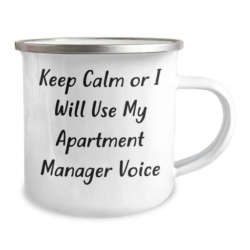 Funny Apartment Manager Gifts for Men - 'Keep Calm Or I Will Use My Apartment Manager Voice' Camping Mug for Father's Day, Unique Gifts from Family, Coworkers, Friends - Image 2