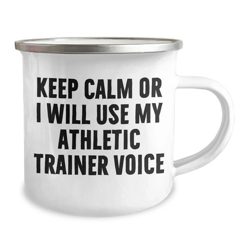 Funny Athletic Trainer Gifts for Men - Keep Calm or I'll Use My Athletic Trainer Voice Camping Mug, Unique Father's Day Unique Gift from Men - Image 2