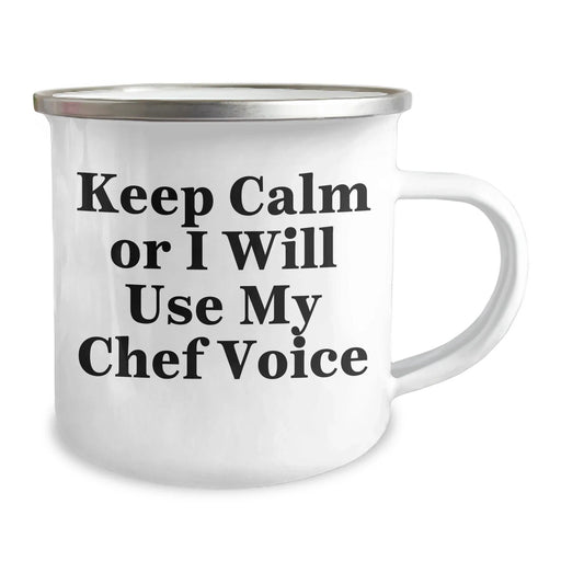 Chef Gifts from Friends, Unique Camping Mug for Mom's Special Day, 'Keep Calm Or I Will Use My Chef Voice', Funny Quote, 12 oz Stainless Steel with Enamel Finish - Image 2
