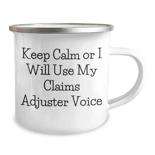 Funny Claims Adjuster Gifts for Men - Keep Calm Or I Will Use My Claims Adjuster Voice Camping Mug, Father's Day Unique Gifts from Friends to Claims Adjuster - Image 2
