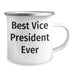Funny Vice President Gifts from Friends for Best Vice President Ever Camping Mug, Unique Father's Day Unique Gifts for Him - Image 2