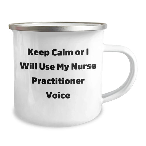 Nurse Practitioner Gifts from Friends, Funny Camping Mug for Dad, 'Keep Calm Or I Will Use My Nurse Practitioner Voice' on Father's Day - Image 2
